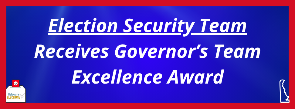 Election Security Team Recognized By the Governor