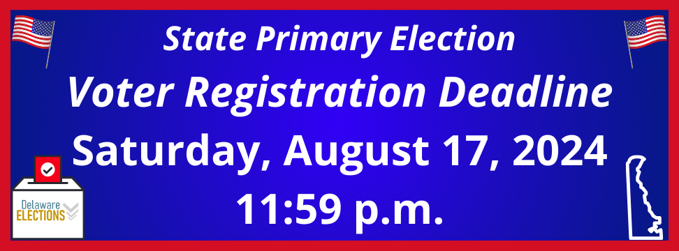 Primary Election Voter Registration Deadline banner 